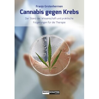 Nachtschatten - Cannabis gegen Krebs - Franjo...
