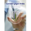 Cannabis gegen Krebs -  Grotenhermen Franjo (2017)