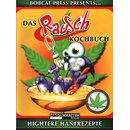 Das RauschKochbuch - BobCat Press (2009)