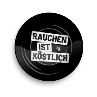 FireFlow Aschenbecher Metall 14cm - Rauchen Ist K�stlich (1 x 6Stk)