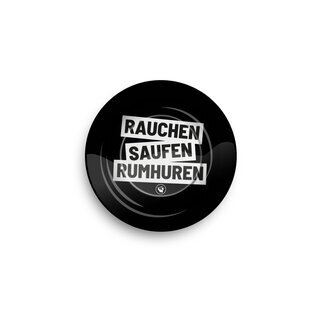 FireFlow Aschenbecher Metall 14cm - Rauchen Saufen Rumhuren (1 x 6Stk)